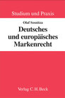 Buchcover Deutsches und europäisches Markenrecht