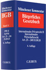 Buchcover Münchener Kommentar zum Bürgerlichen Gesetzbuch Bd. 11: Internationales Privatrecht II, Internationales Wirtschaftsrecht