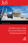 Buchcover Einführung in das US-amerikanische Zivilprozessrecht