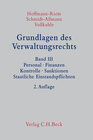 Buchcover Grundlagen des Verwaltungsrechts Band 3: Personal, Finanzen, Kontrolle, Sanktionen, Staatliche Einstandspflichten