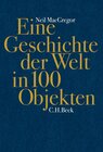 Buchcover Eine Geschichte der Welt in 100 Objekten