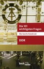 Buchcover Die 101 wichtigsten Fragen - DDR