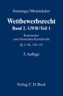 Buchcover Wettbewerbsrecht / Wettbewerbsrecht Band 2: GWB / Teil 1