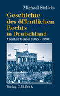 Buchcover Geschichte des öffentlichen Rechts in Deutschland Bd. 4: Staats- und Verwaltungsrechtswissenschaft in West und Ost 1945-