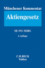 Buchcover Münchener Kommentar zum Aktiengesetz Band 7: Europäisches Aktienrecht, SE-VO, SEBG, Europäische Niederlassungsfreiheit