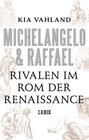 Buchcover Michelangelo & Raffael