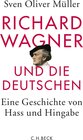 Buchcover Richard Wagner und die Deutschen
