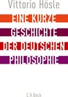 Buchcover Eine kurze Geschichte der deutschen Philosophie