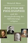 Buchcover Politische Philosophie und die Herausforderung der Offenbarungsreligion