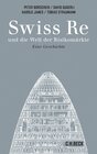 Buchcover Swiss Re und die Welt der Risikomärkte