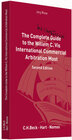 Buchcover The Complete (but unofficial) Guide to the Willem C. Vis International Commercial Arbitration Moot