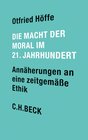 Buchcover Die Macht der Moral im 21. Jahrhundert