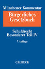 Buchcover Münchener Kommentar zum Bürgerlichen Gesetzbuch Bd. 6: Schuldrecht Besonderer Teil IV