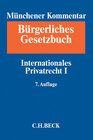 Buchcover Münchener Kommentar zum Bürgerlichen Gesetzbuch Bd. 11: Internationales Privatrecht I, Europäisches Kollisionsrecht, Ein