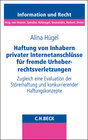 Buchcover Haftung von Inhabern privater Internetanschlüsse für fremde Urheberrechtsverletzungen