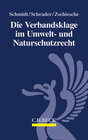 Buchcover Die Verbandsklage im Umwelt- und Naturschutzrecht