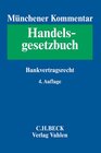 Buchcover Münchener Kommentar zum Handelsgesetzbuch Bd. 6: Bankvertragsrecht