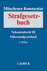 Buchcover Münchener Kommentar zum Strafgesetzbuch / Münchener Kommentar zum Strafgesetzbuch Bd. 8: Nebenstrafrecht III, Völkerstra