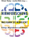 Buchcover Hirnforschung - was kann sie wirklich?