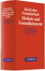 Buchcover Beck'sches Formularbuch Medizin- und Gesundheitsrecht