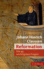 Buchcover Die 95 wichtigsten Fragen: Reformation