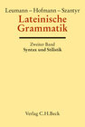 Buchcover Lateinische Grammatik Bd. 2: Lateinische Syntax und Stilistik mit dem allgemeinen Teil der lateinischen Grammatik