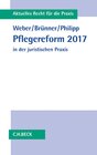 Buchcover Pflegereform 2017 in der juristischen Praxis