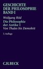 Buchcover Geschichte der Philosophie Bd. 1: Die Philosophie der Antike 1: Von Thales bis Demokrit