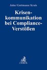 Buchcover Krisenkommunikation bei Compliance-Verstößen