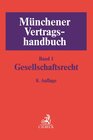 Buchcover Münchener Vertragshandbuch Bd. 1: Gesellschaftsrecht