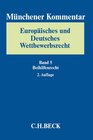 Buchcover Münchener Kommentar Europäisches und Deutsches Wettbewerbsrecht. Kartellrecht, Missbrauchs- und Fusionskontrolle Bd. 5: 