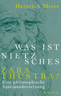 Buchcover Was ist Nietzsches Zarathustra?