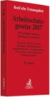 Buchcover Arbeitsschutzgesetze 2017