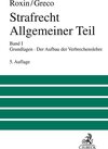 Buchcover Strafrecht Allgemeiner Teil Bd. 1: Grundlagen. Der Aufbau der Verbrechenslehre