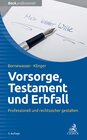 Buchcover Vorsorge, Testament und Erbfall