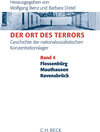 Buchcover Der Ort des Terrors. Geschichte der nationalsozialistischen Konzentrationslager Bd. 4: Flossenbürg, Mauthausen, Ravensbr