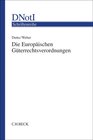 Buchcover Die Europäischen Güterrechtsverordnungen