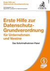 Buchcover Erste Hilfe zur Datenschutz-Grundverordnung für Unternehmen und Vereine