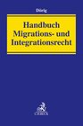 Buchcover Handbuch Migrations- und Integrationsrecht