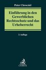 Buchcover Einführung in den Gewerblichen Rechtsschutz und das Urheberrecht