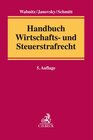 Buchcover Handbuch Wirtschafts- und Steuerstrafrecht