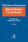 Buchcover Münchener Kommentar zum Bürgerlichen Gesetzbuch Bd. 3: Schuldrecht - Allgemeiner Teil II