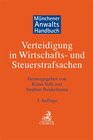 Buchcover Münchener Anwaltshandbuch Verteidigung in Wirtschafts- und Steuerstrafsachen