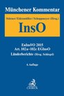 Buchcover Münchener Kommentar zur Insolvenzordnung Bd. 4: Art. 102a-102c EGInsO, Länderberichte (Hrsg. Schlegel)