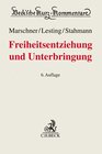 Buchcover Freiheitsentziehung und Unterbringung