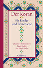 Der Koran für Kinder und Erwachsene width=