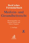 Buchcover Beck'sches Formularbuch Medizin- und Gesundheitsrecht