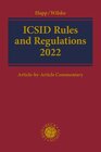 Buchcover ICSID Rules and Regulations 2022