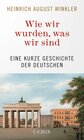 Buchcover Wie wir wurden, was wir sind