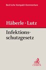 Buchcover Gesetz zur Verhütung und Bekämpfung von Infektionskrankheiten beim Menschen (Infektionsschutzgesetz - IfSG)